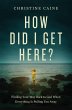 How Did I Get Here? - Bild 1