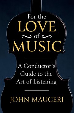 For the Love of Music - Mauceri, John