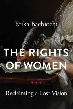 The Rights of Women - Bachiochi, Erika