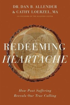 Redeeming Heartache - Allender, Dr. Dan B.; Loerzel, Cathy