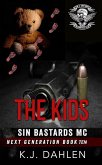The Kids (Sin's Bastards Next Generation, #10) (eBook, ePUB)