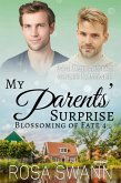 My Parents' Surprise: MM Omegaverse Mpreg Romance (Blossoming of Fate, #4) (eBook, ePUB)