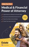 Make Your Own Medical & Financial Power of Attorney (Estate Planning Series (US)) (eBook, ePUB)