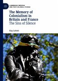 The Memory of Colonialism in Britain and France (eBook, PDF)