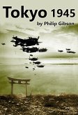 Tokyo 1945 (Hashtag Histories, #2) (eBook, ePUB)