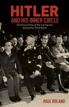 Hitler and His Inner Circle - Roland, Paul