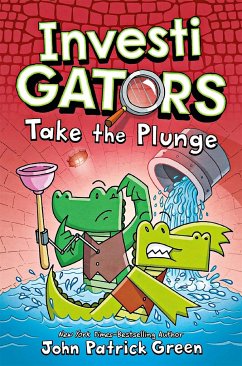 Investigators: Take the Plunge - Green, John Patrick