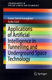 Applications of Artificial Intelligence in Tunnelling and Underground Space Technology (eBook, PDF)