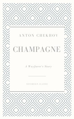 Champagne (Translated) (eBook, ePUB) - Chekhov, Anton