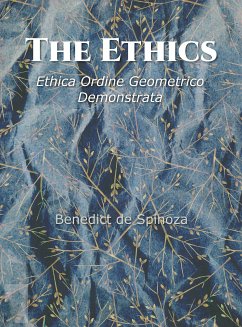 The Ethics (eBook, ePUB) - de Spinoza, Benedict