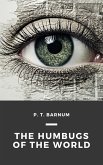 The Humbugs of the World (eBook, ePUB)