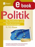 Politik für Fachfremde und Berufseinsteiger 9-10 (eBook, PDF)