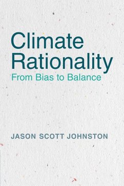 Climate Rationality - Johnston, Jason Scott