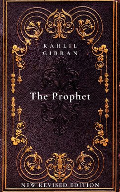 The Prophet (eBook, ePUB) - Gibran, Kahlil