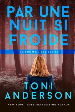 Par une nuit si froide (Le sommeil des justes, #2) (eBook, ePUB) - Anderson, Toni; Garo, Diane; Translation, Valentin