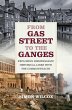 From Gas Street to the Ganges - Bild 1