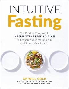 Intuitive Fasting - Cole, Dr Will
