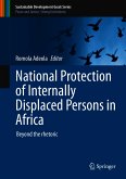 National Protection of Internally Displaced Persons in Africa (eBook, PDF)