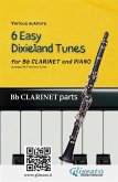 Bb Clarinet & Piano "6 Easy Dixieland Tunes" clarinet parts (eBook, ePUB)