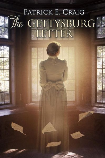 The Gettysburg Letter (eBook, ePUB) The Gettysburg Letter (eBook, ePUB)