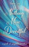 Nothing More Deceitful: A Pride and Prejudice Variation (eBook, ePUB)