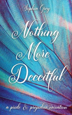Cover Nothing More Deceitful: A Pride and Prejudice Variation (eBook, ePUB)
