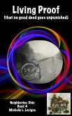 Living Proof (That No Good Deed Goes Unpunished) (eBook, ePUB) Living Proof (That No Good Deed Goes Unpunished) (eBook, ePUB)