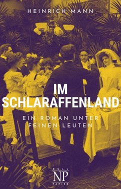 Im Schlaraffenland (eBook, ePUB) - Mann, Heinrich