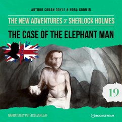 The Case of the Elephant Man (MP3-Download) - Doyle, Sir Arthur Conan; Godwin, Nora