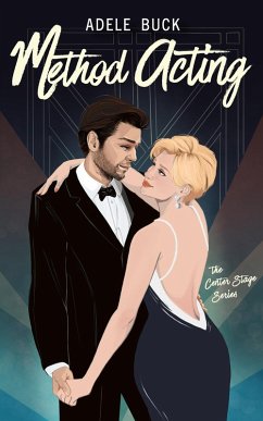 Cover Method Acting (Center Stage, #2) (eBook, ePUB)
