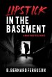 Lipstick In The Basement (eBook, ePUB) - Bild 1