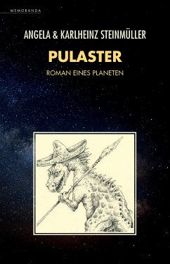 Pulaster (eBook, ePUB) - Steinmüller, Angela; Steinmüller, Karlheinz