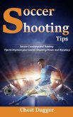 Soccer Shooting Tips (eBook, ePUB)