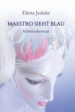 Maestro sieht blau (eBook, ePUB) - Jedaite, Elena