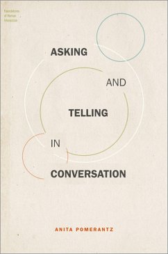 Asking and Telling in Conversation (eBook, ePUB) - Pomerantz, Anita