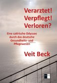 Verarztet! Verpflegt! Verloren? (eBook, ePUB)