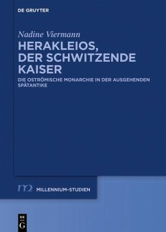 Herakleios, der schwitzende Kaiser (eBook, ePUB) - Viermann, Nadine