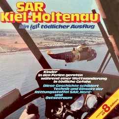SAR Kiel-Holtenau, Ein fast tödlicher Ausflug (MP3-Download) - Lemmer, Claus Peter