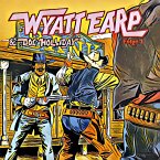 Wyatt Earp und Doc Holliday in Bedrängnis (MP3-Download)