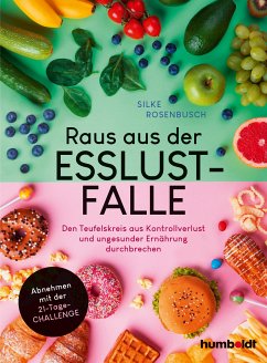 Raus aus der Esslust-Falle (eBook, ePUB) - Rosenbusch, Silke