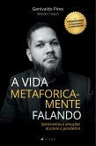 A vida metaforicamente falando (eBook, ePUB)