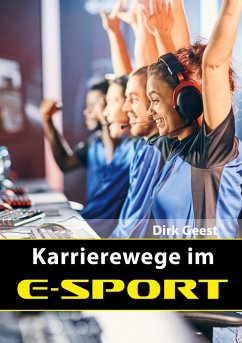 Karrierewege im E-Sport (eBook, ePUB)