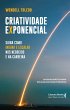 Criatividade exponencial: saiba como... - Bild 1