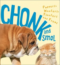 Chonk and Smol (eBook, ePUB)