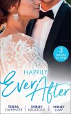 Happily Ever After: The Best Man & The Wedding Planner (The Vineyards of Calanetti) / All He Needs / The Firefighter's Family Secret (eBook, ePUB)