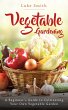 Vegetable Gardening: A Beginner's Guide... - Bild 1