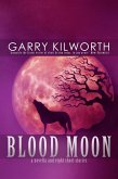 BLOOD MOON: A Novella and Eight Short Stories (eBook, ePUB)