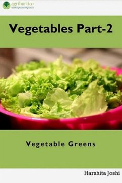Vegetables: Vegetable Greens (Part, #2) (eBook, ePUB) - Joshi, Harshita