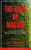 The Book Of Magrib First And Second Volume (eBook, ePUB)