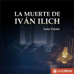 La muerte de Iván Ilich (MP3-Download) - Tolstoi, Leon